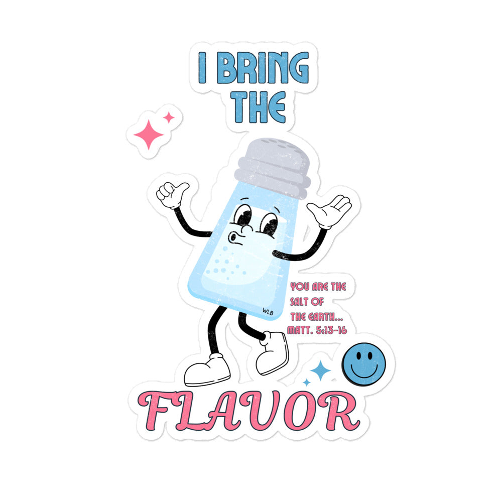 I Bring The Flavor Sticker