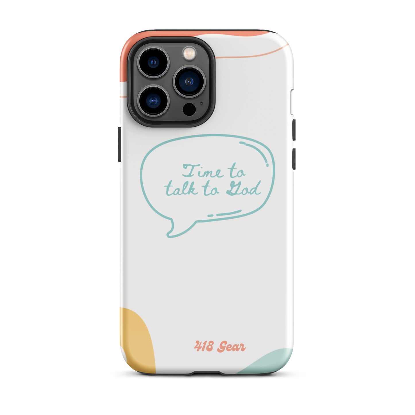 Time to Talk to God Phone Case