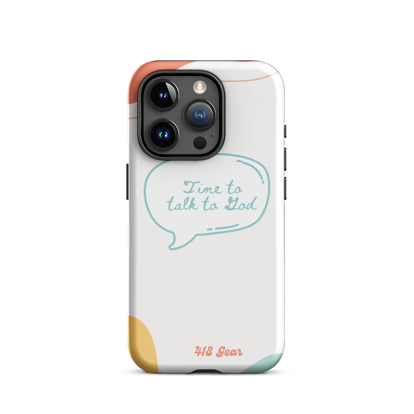 Time to Talk to God Phone Case