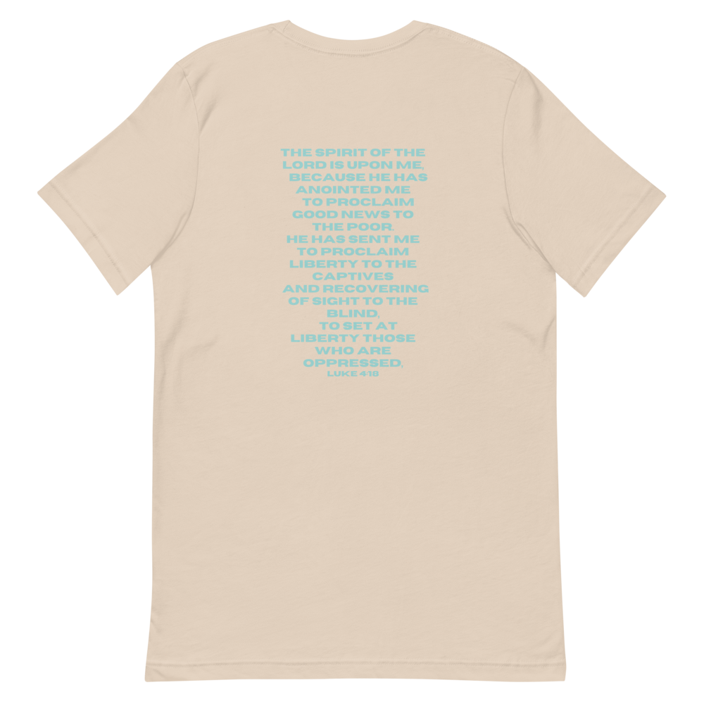 Luke 4:18 Tee